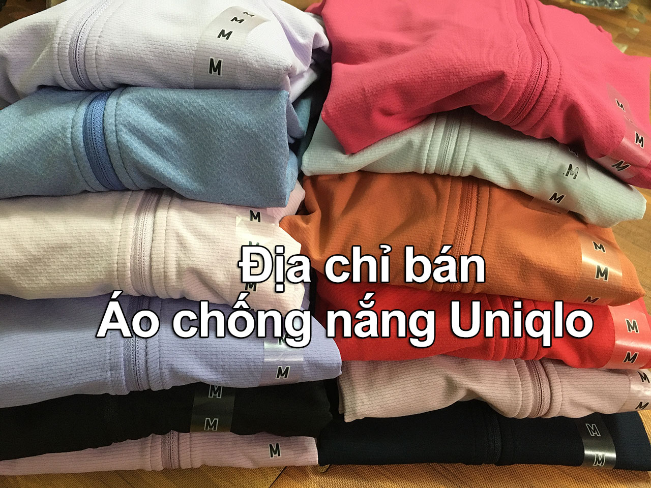 Địa chỉ bán áo chống nắng Uniqlo Nhật Bản